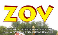 Iz tiska ove nedjelje, 25. srpnja 2010. na Jakovljevu izlazi novi ZOV 