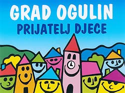 Grad Ogulin - prijatelj djece Grad Ogulin - prijatelj djece
