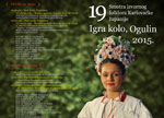 Najava - Igra kolo 2015